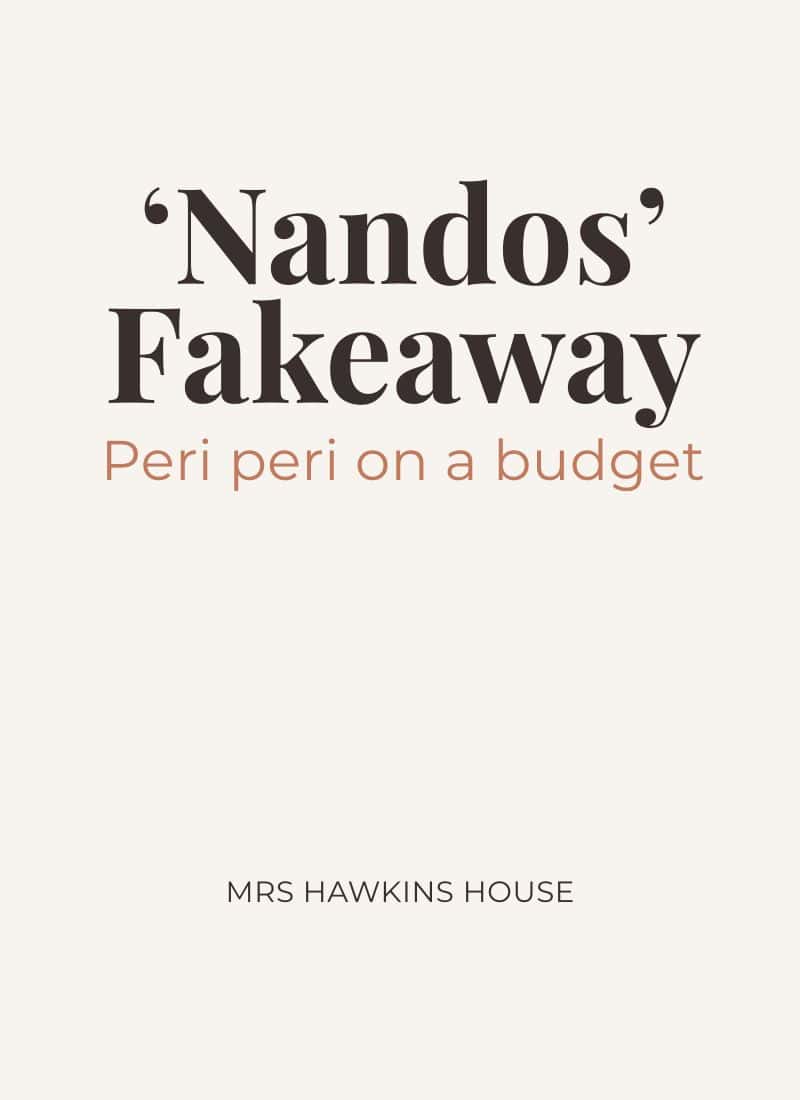 Nando’s Chicken Friday Night Fakeaway