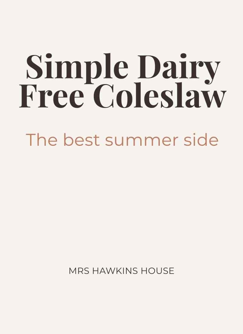Simple Dairy Free Coleslaw