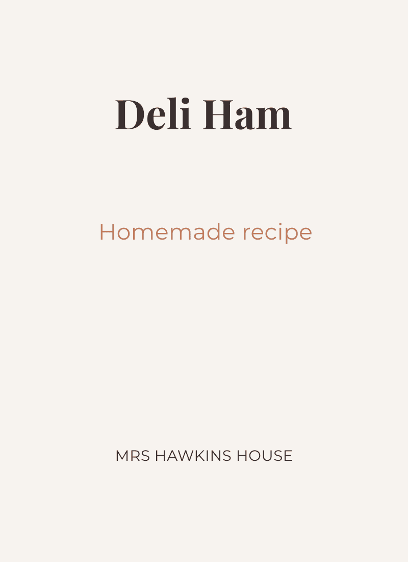Deli Ham Recipe ( Sandwich Ham)