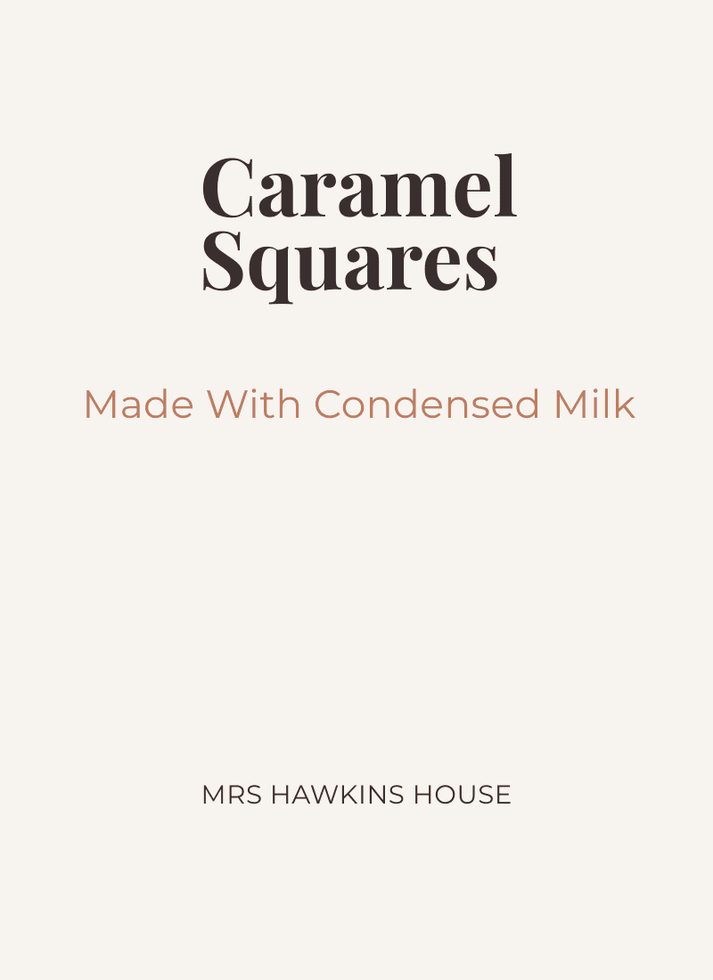 Caramel Squares Recipe-With Condensed Milk