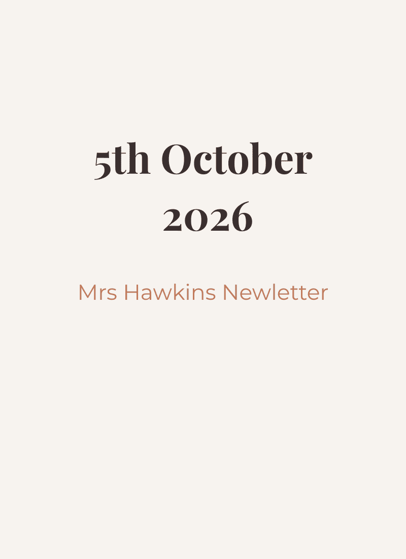 Mrs Hawkins Newsletter 5th October 2026